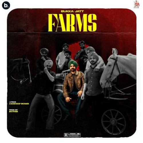 Farms Bukka Jatt Mp3 Song Download