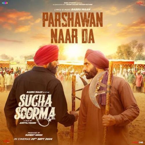 Parshawan Naar Da Babbu Maan Mp3 Song Download