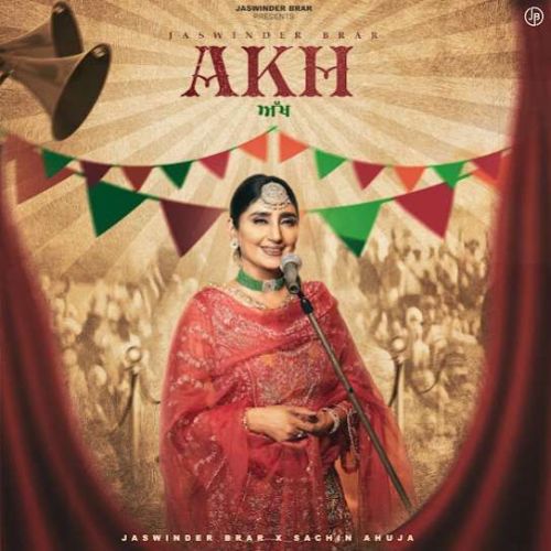 AKH Jaswinder Brar Mp3 Song Download