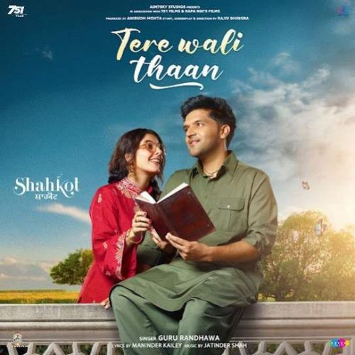 Tere Wali Thaan Guru Randhawa Mp3 Song Download