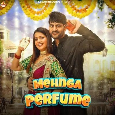 Mehnga Perfume Sandeep Surila, Komal Chaudhary Mp3 Song Download