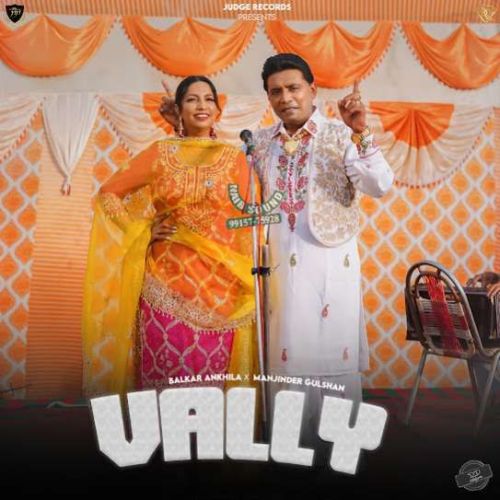 Vally Balkar Ankhila Mp3 Song Download