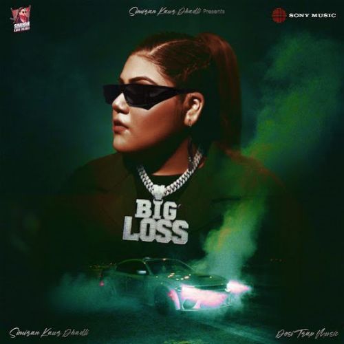 Big Loss Simiran Kaur Dhadli Mp3 Song Download