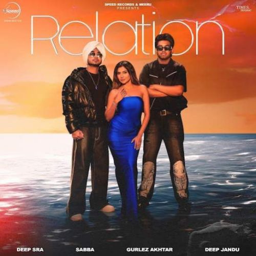 Relation Deep Sra, Sabba Mp3 Song Download