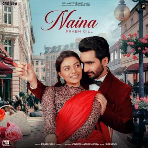 Naina Prabh Gill Mp3 Song Download