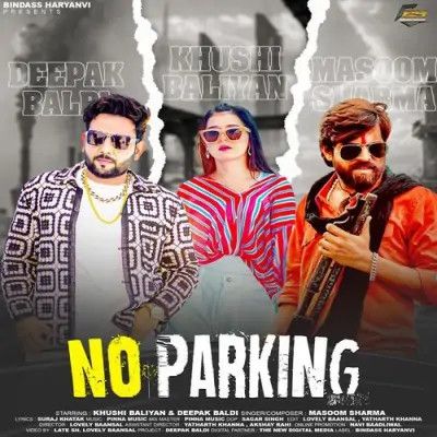 No Parking Masoom Sharma Mp3 Song Download