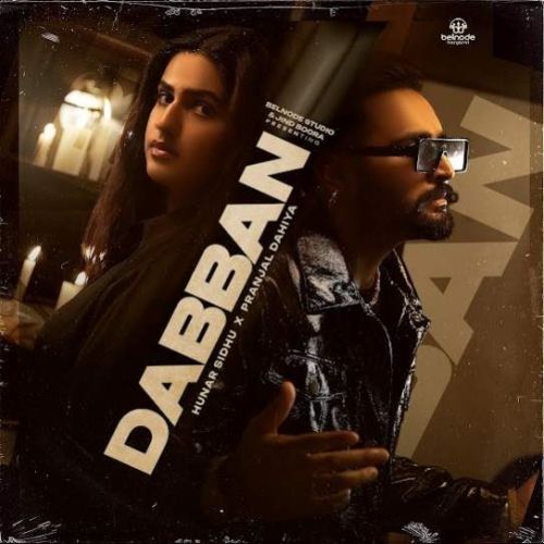 Dabban Hunar Sidhu Mp3 Song Download