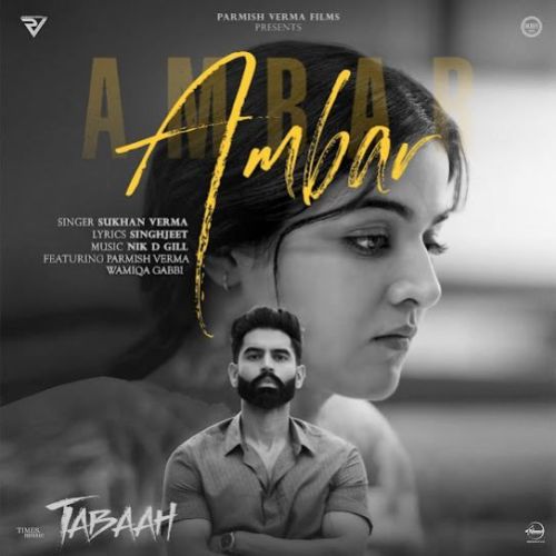 Ambar Sukhan Verma Mp3 Song Download