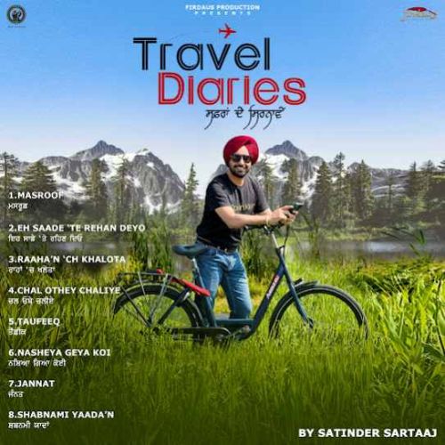 Raahan Ch Khalota Satinder Sartaaj Mp3 Song Download