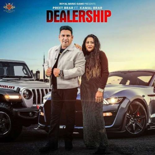 Dealership Preet Brar Mp3 Song Download