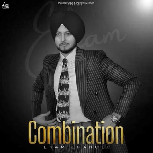 Combination Ekam Chanoli Mp3 Song Download