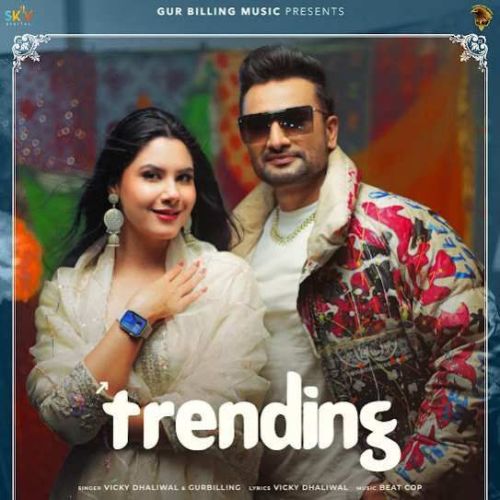 Trending Vicky Dhaliwal Mp3 Song Download