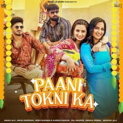 Paani Tokni Ka Raj Mawer, Swara Verma Mp3 Song Download