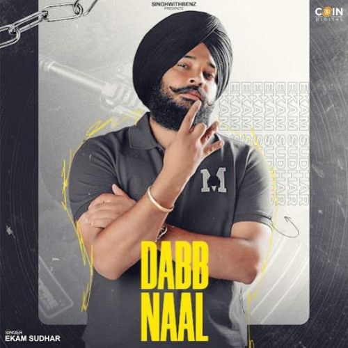 Dabb Naal Ekam Sudhar Mp3 Song Download