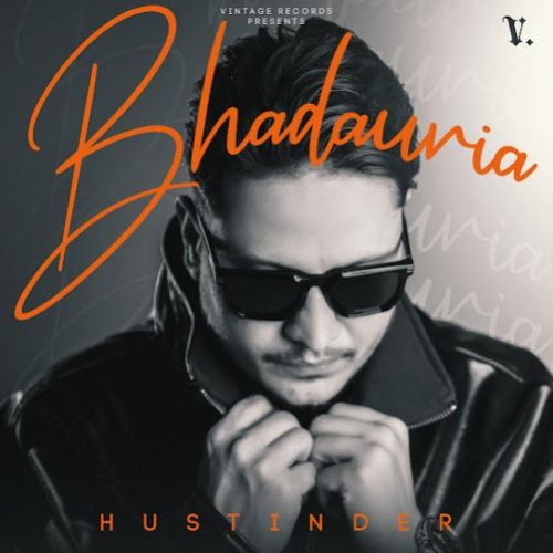 Step Bhull Gyi Hustinder Mp3 Song Download