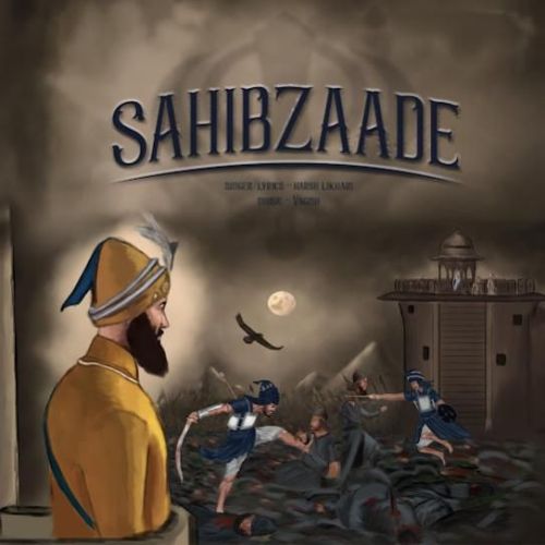 Sahibzaade Harsh Likhari Mp3 Song Download