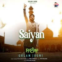 Saiyan Gulam Jugni Mp3 Song Download