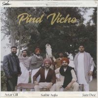 Pind Vicho Avtar Gill Mp3 Song Download