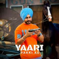 YAARI PAKKI AE Sukh Sandhu Mp3 Song Download
