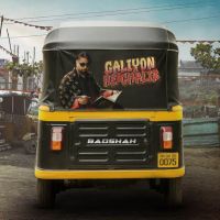 Galiyon Ke Ghalib Badshah Mp3 Song Download