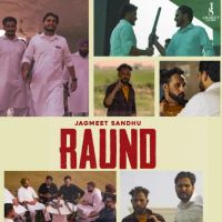Raund Jagmeet Sandhu Mp3 Song Download