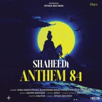 Shaheedi Anthem 84 Soba Singh Sitara Mp3 Song Download