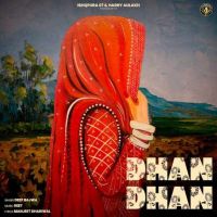 Dhan Dhan Deep Bajwa Mp3 Song Download