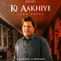 Ki Aakhiye Labh Heera Mp3 Song Download