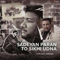 Sadeyan Paran To Sikhi Udna Bob B Randhawa Mp3 Song Download