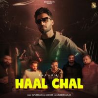 Haal Chal Zafar Brar Mp3 Song Download