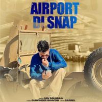 Airport Di Snap Nav Dolorain Mp3 Song Download