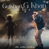 Gulshan To G Khan G Khan Mp3 Song Download
