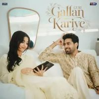 Gallan Kariye Guri Mp3 Song Download